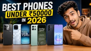 Best Phones Under 50,000 in 2026: Top Picks for Every Need