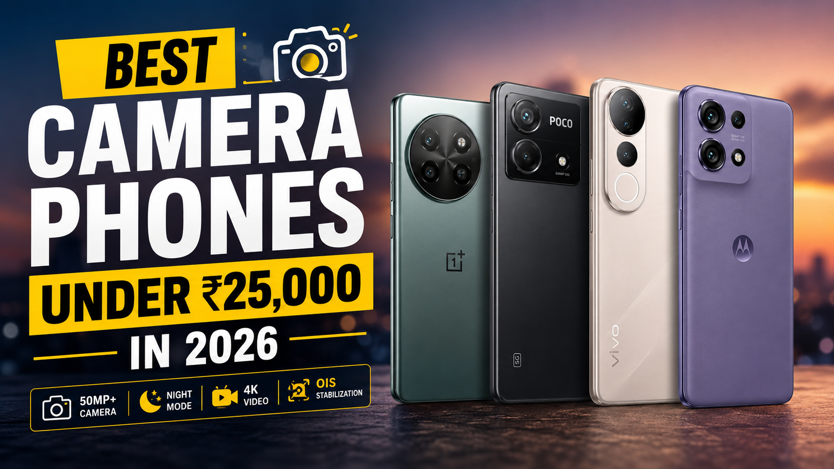 Best Camera Phones Under ₹25,000 in 2026